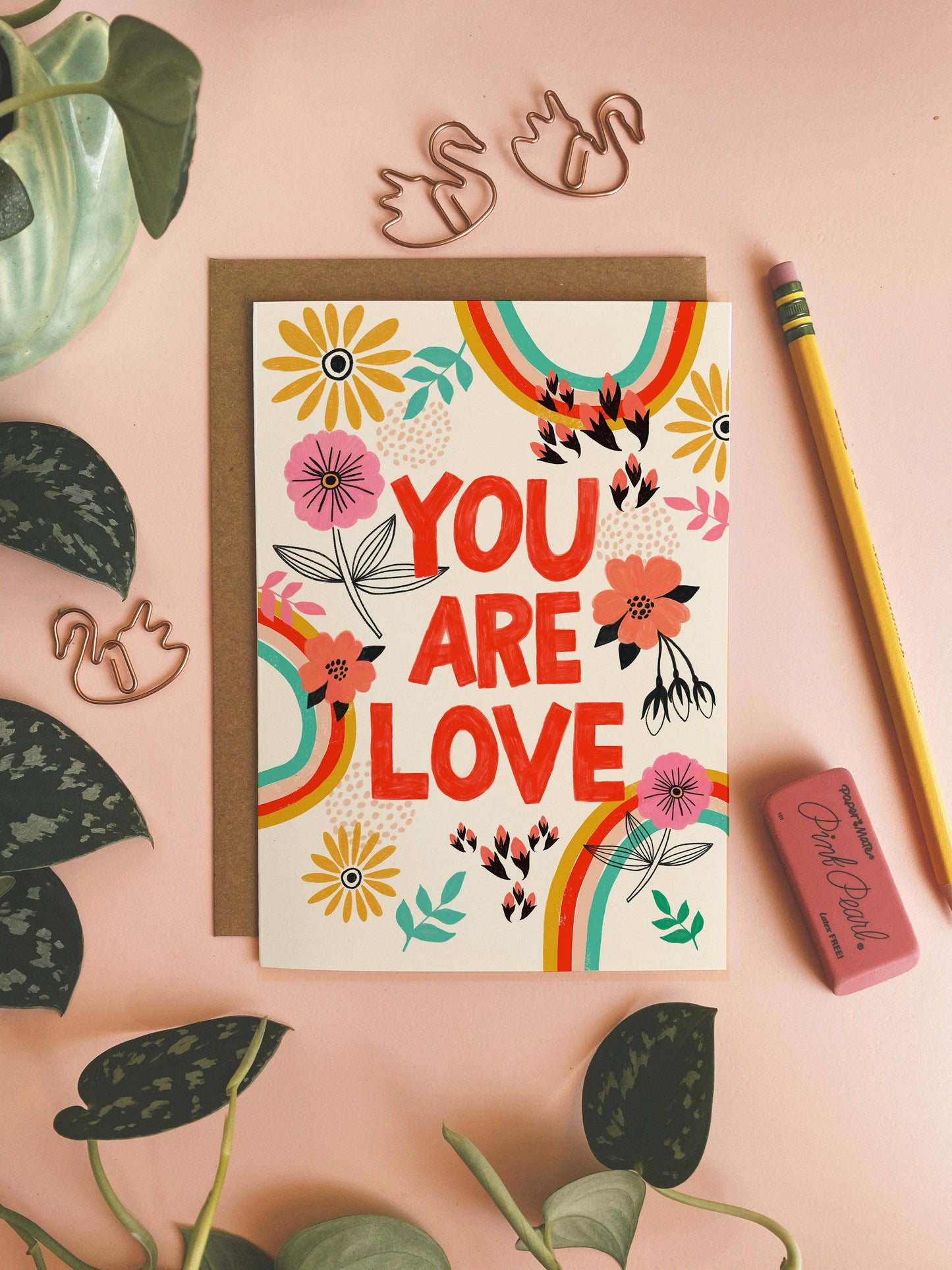 You Are Love - Greeting Card: 4.25 x 5.5 inches