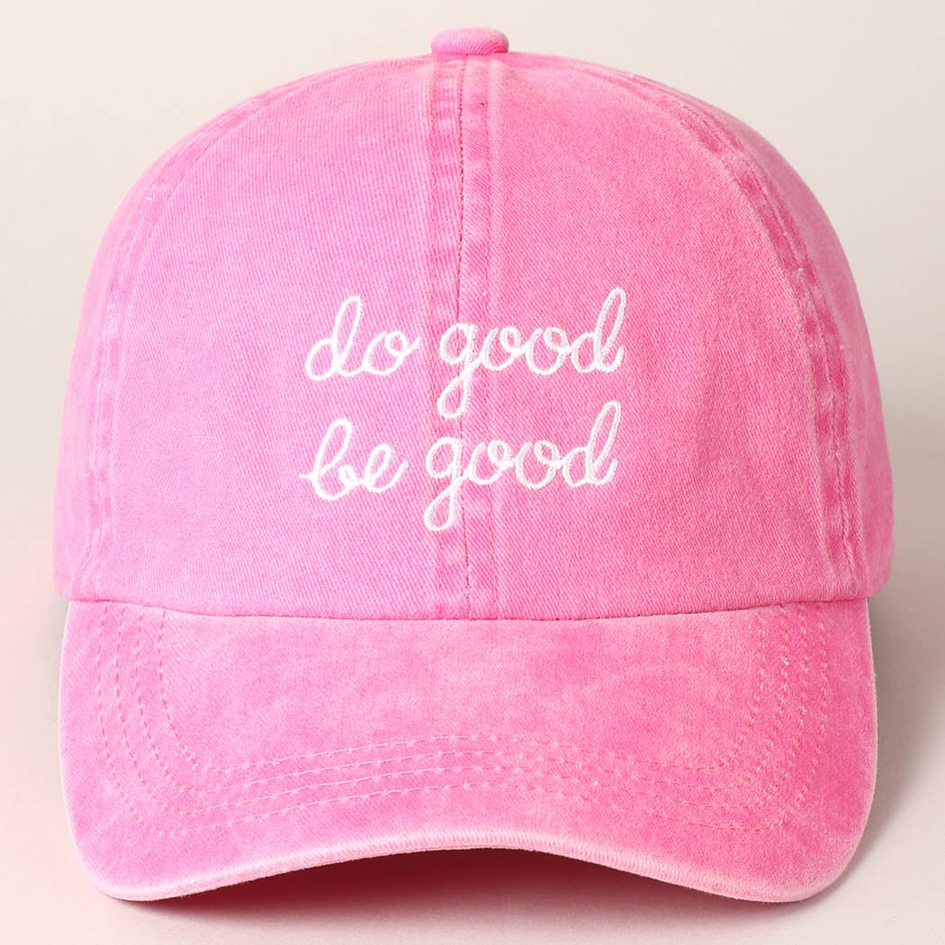 Do Good Be Good Embroidered Letters Baseball Cap: SAGE / ONE SIZE