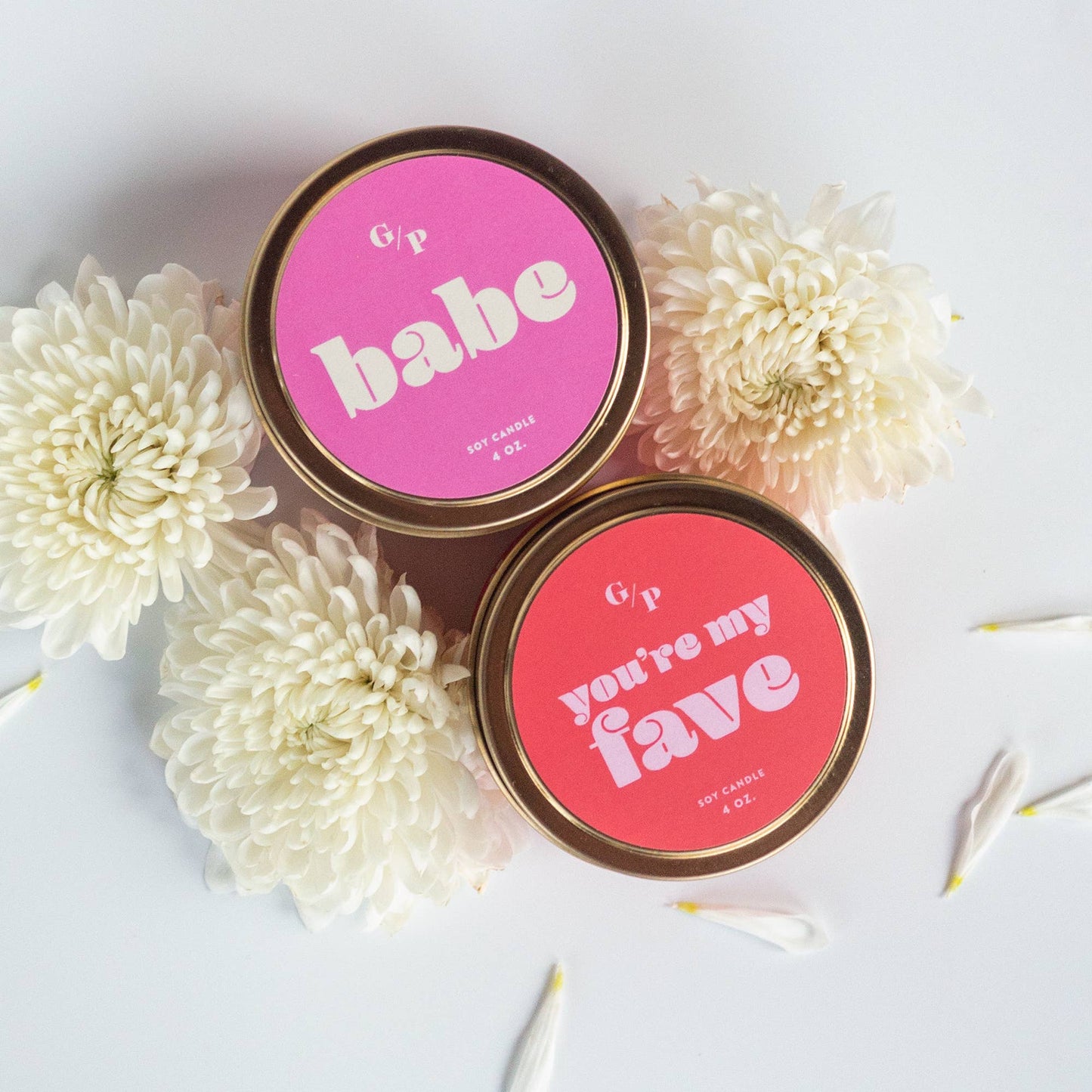 You're My Fave Just Because 4 oz. Candle Tin